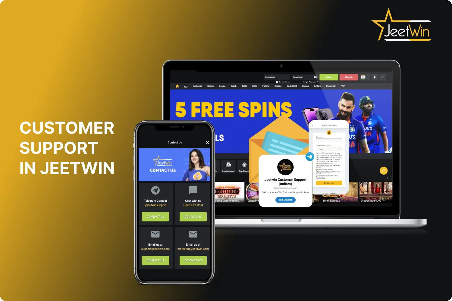 Players in India can contact Jeetwin online casino customer support in a number of ways