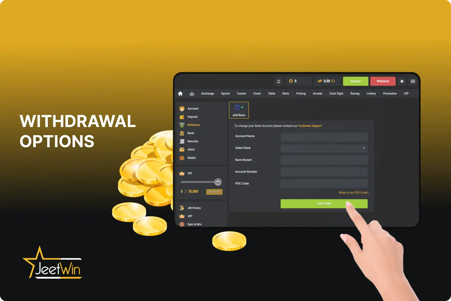 There are various withdrawal options available at Jeetwin that can be used by users from India